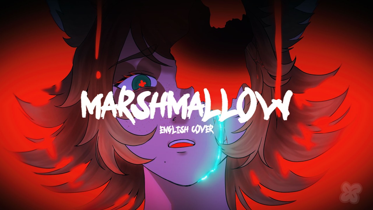 Marshmallow (DECO*27) English Cover【Clovalee】( マシュマロ)