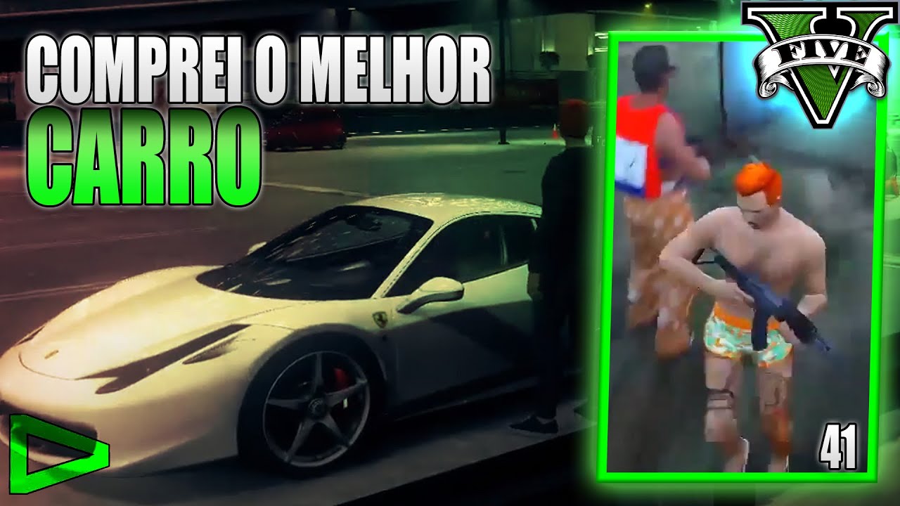 COMPREI O MELHOR CARRO - GTARP #41 (CIDADE DA LOUD)
