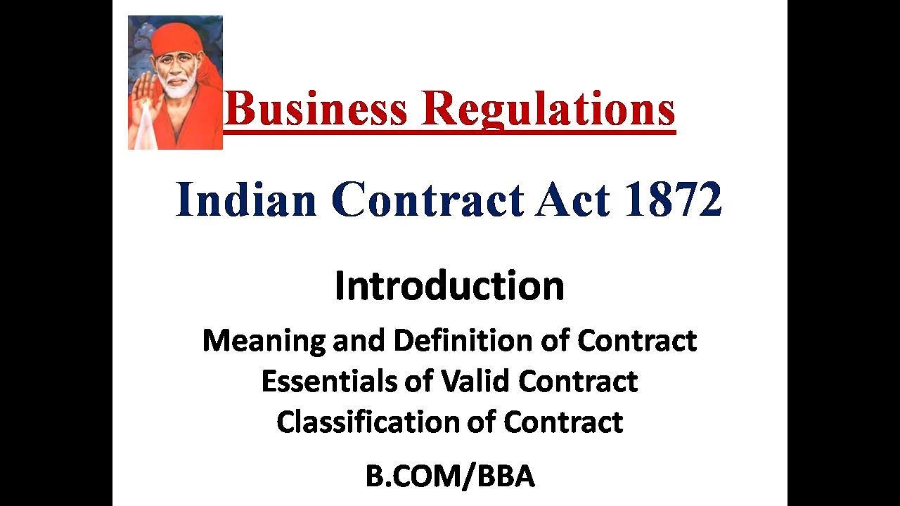Business Regulation - Indian Contract Act 1872