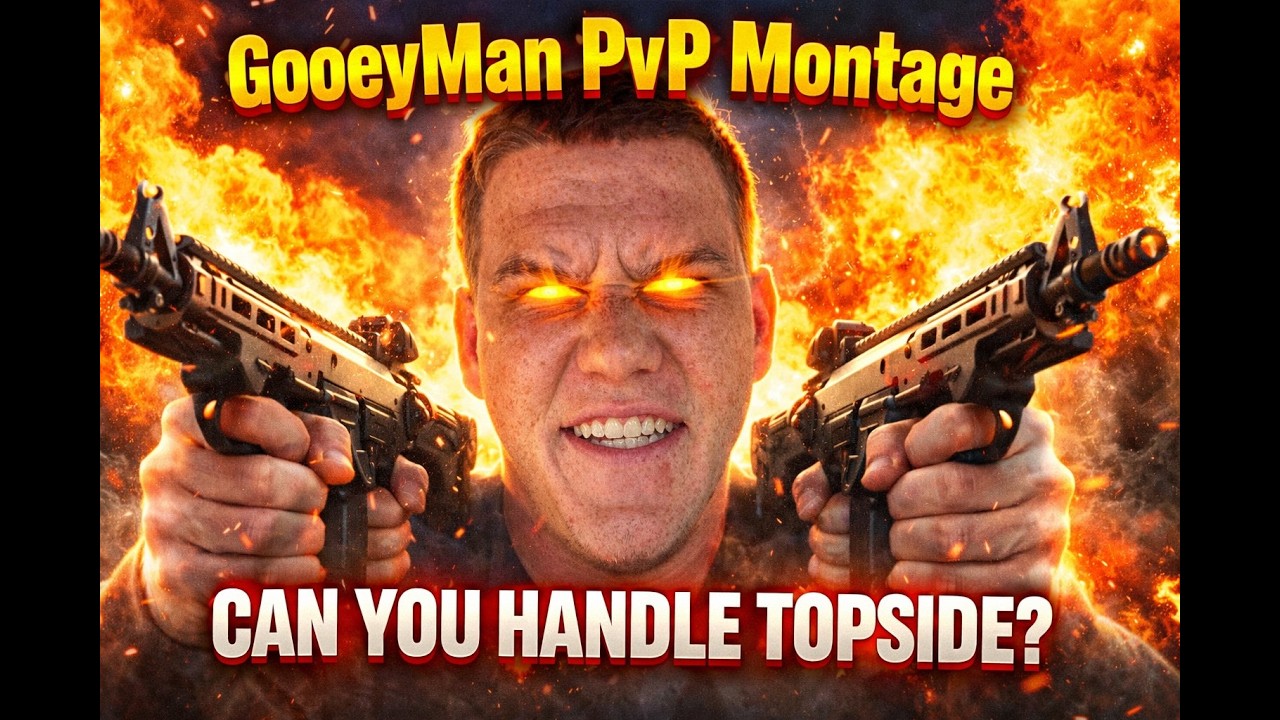 GooeyMan PvP montage
