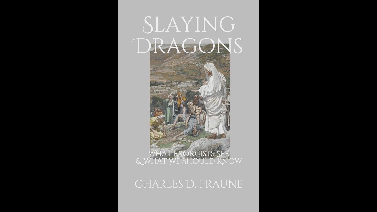Reconquest: What Exorcists Know and You Should, Too ~ Bro Andre w/ Charles D. Fraune