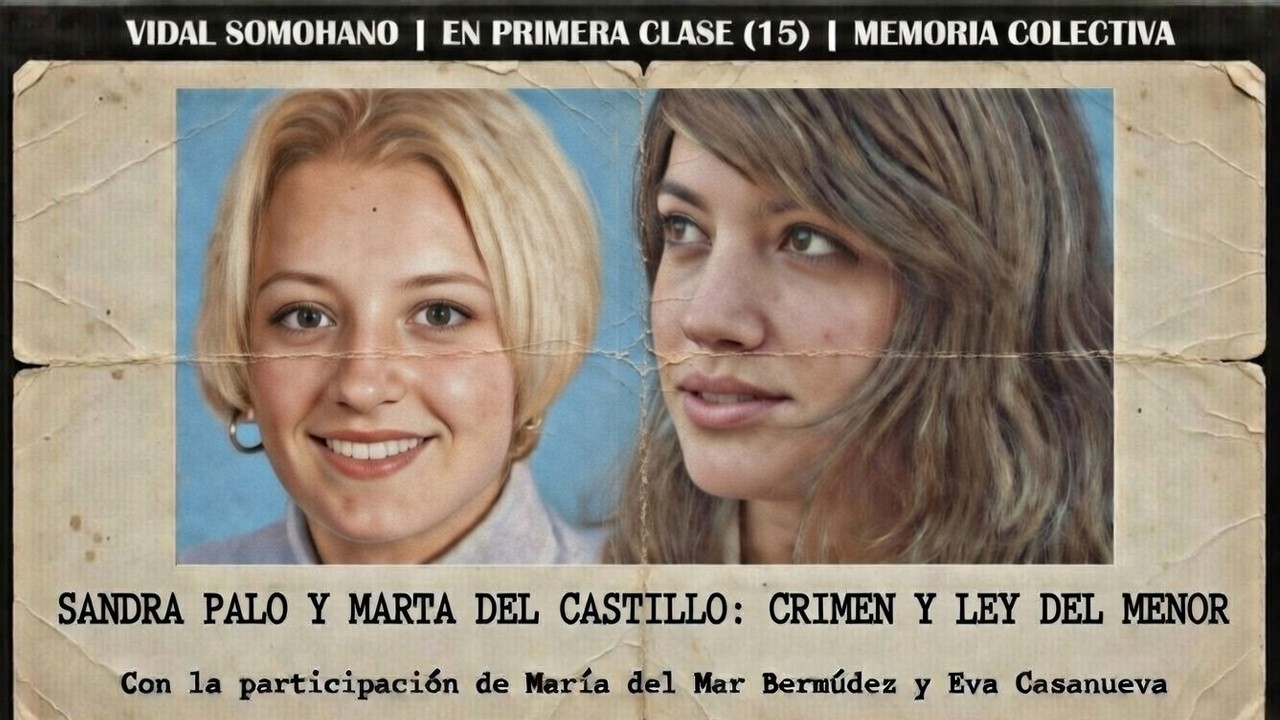 AUDIO | Sandra Palo y Marta del Castillo: Crimen y Ley del Menor | Entrevista a las Madres