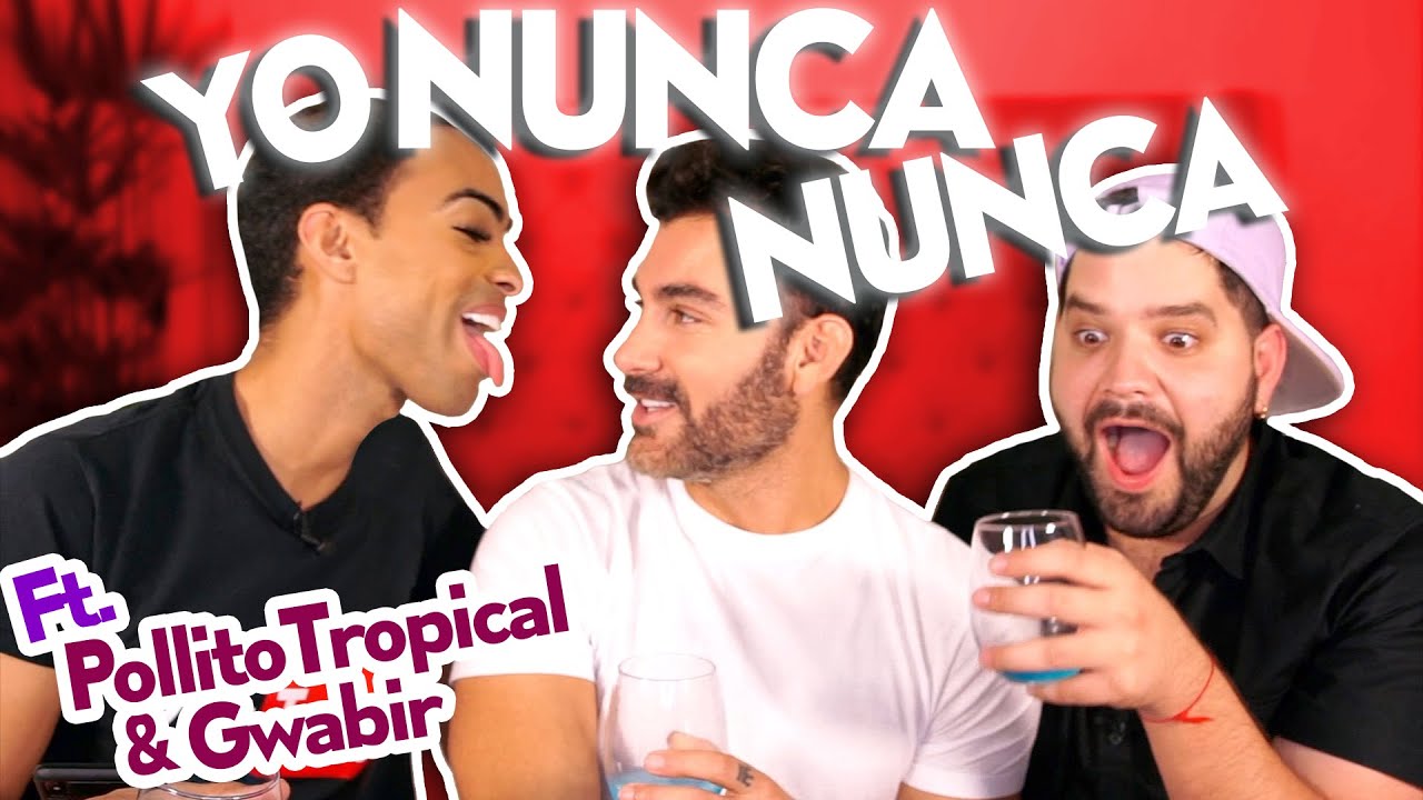 Yo Nunca Nunca Extremo - Gwabir - Pollito Tropical - Mauricio Mejia