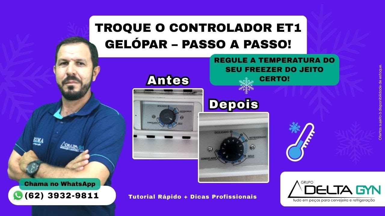 Como substituir e regular o Controlador ET1 da Coel nos freezers Verticais Tripla Ação da Gelopar!