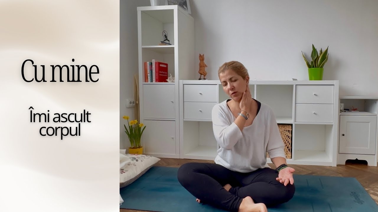 CU MINE - Yoga pentru self-care - O practică blândă de 15 minute