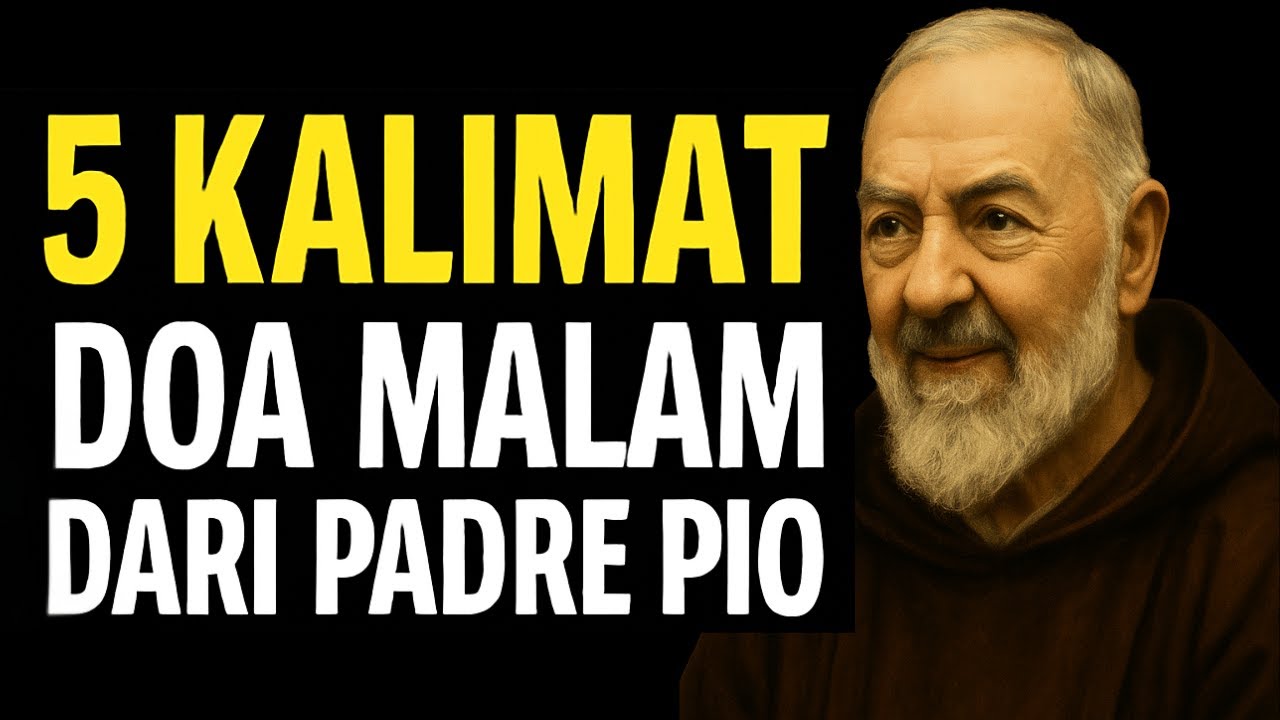 5 Kalimat yang Harus Anda Ucapkan kepada Tuhan Sebelum Tidur | Ajaran Padre Pio