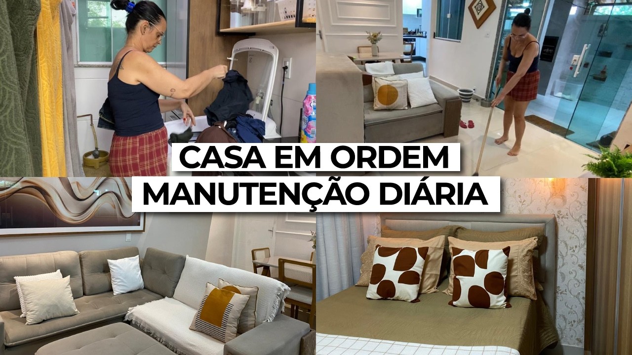 MANUTENÇÃO DIÁRIA DA CASA | DIA DE ORGANIZAR TUDO POR AQUI | ROTINA DE DONA DE CASA