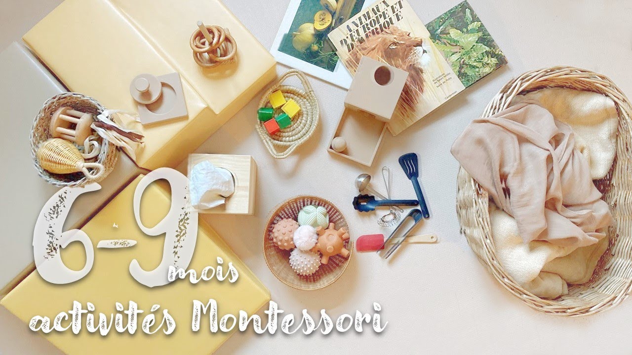 6-9 mois | Activités MONTESSORI à la maison