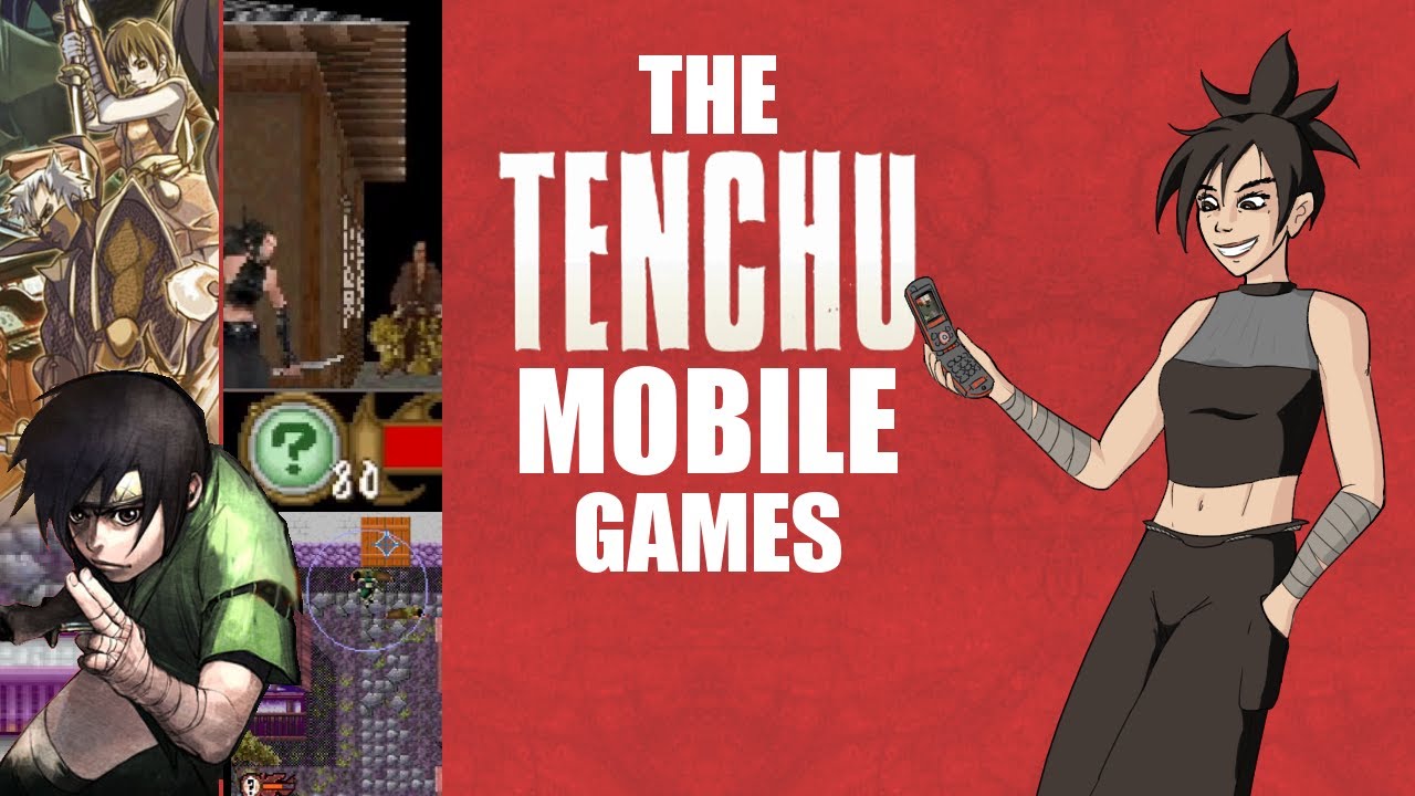 The Tenchu Mobile Games - Lost Stealth Games