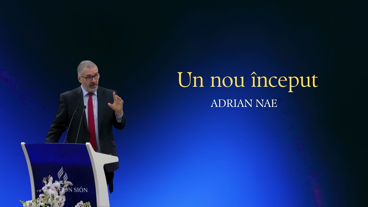 Un Nou Început | Adrian Nae