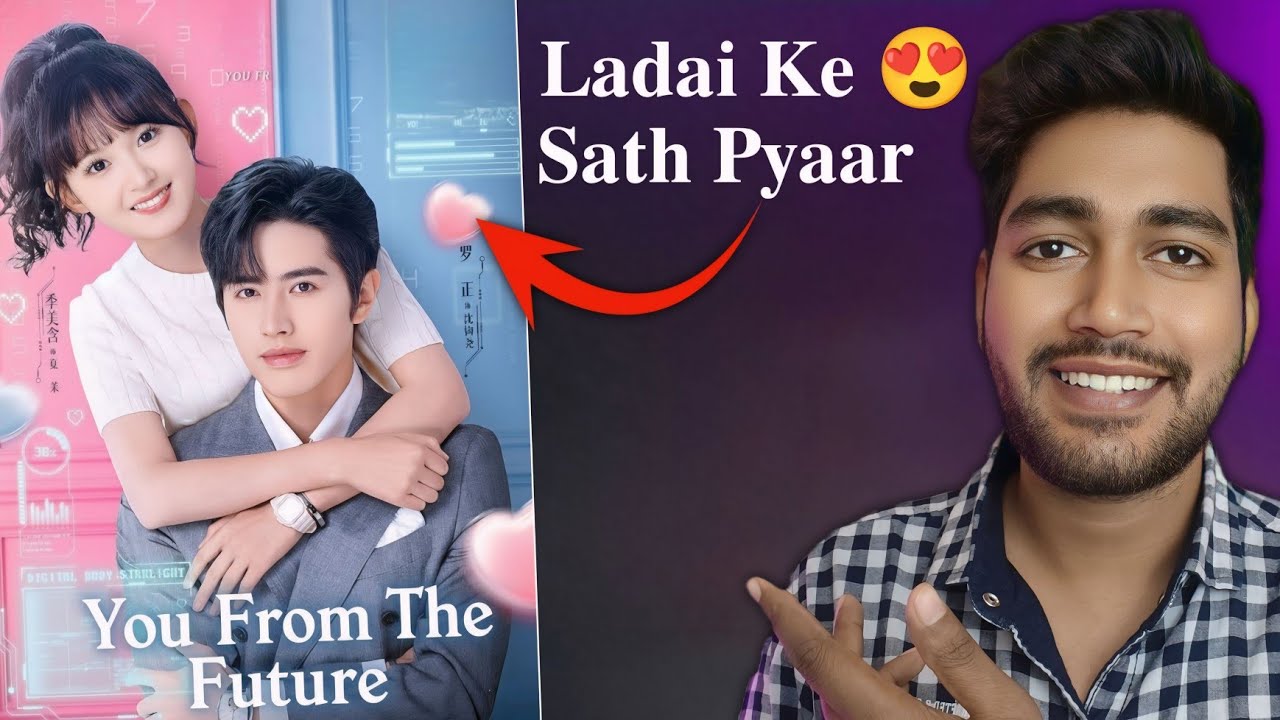 You From The Future : 😍 Cdrama Story & Details || New Romantic Sci-fi Drama In Hindi || Mxplayer