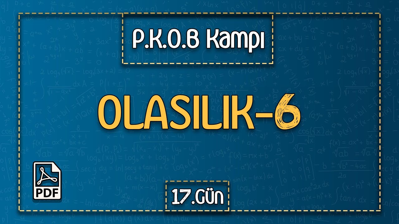 17.Gün / Olasılık-6 (Permütasyon-Kombinasyon-Olasılık-Binom Kampı) (PDF) - Mert Hoca