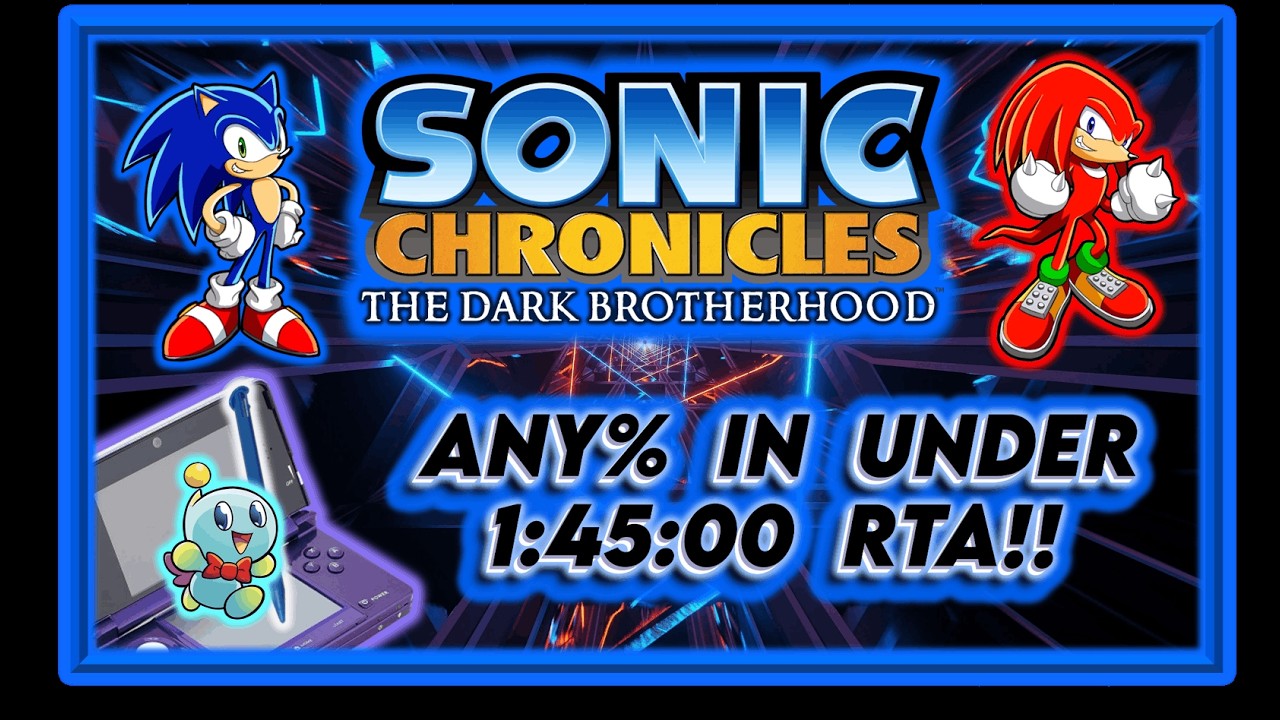 [WORLD RECORD] First Ever Sub-1:45:00! | Sonic Chronicles Any% Speedrun WR #sonic #speedrun