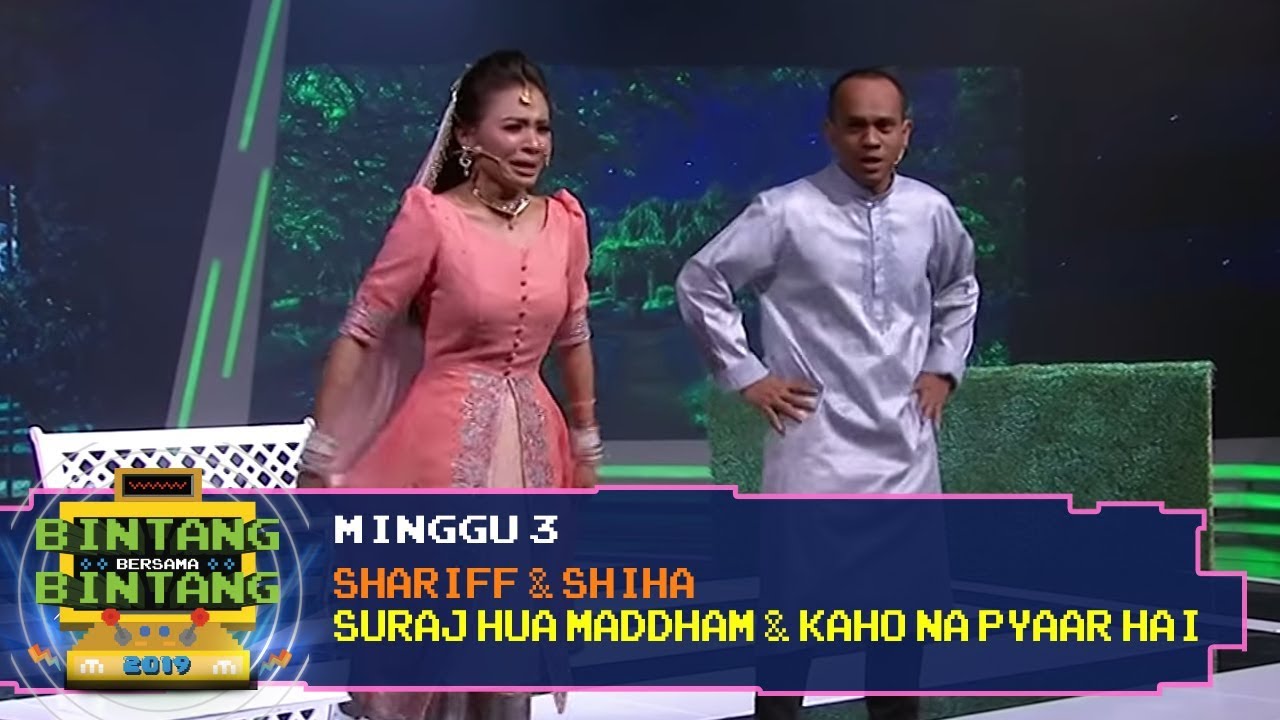 BBB 2019 (Minggu 3): Shariff & Shiha - Suraj Hua Maddham & Kaho Na Pyaar Hai