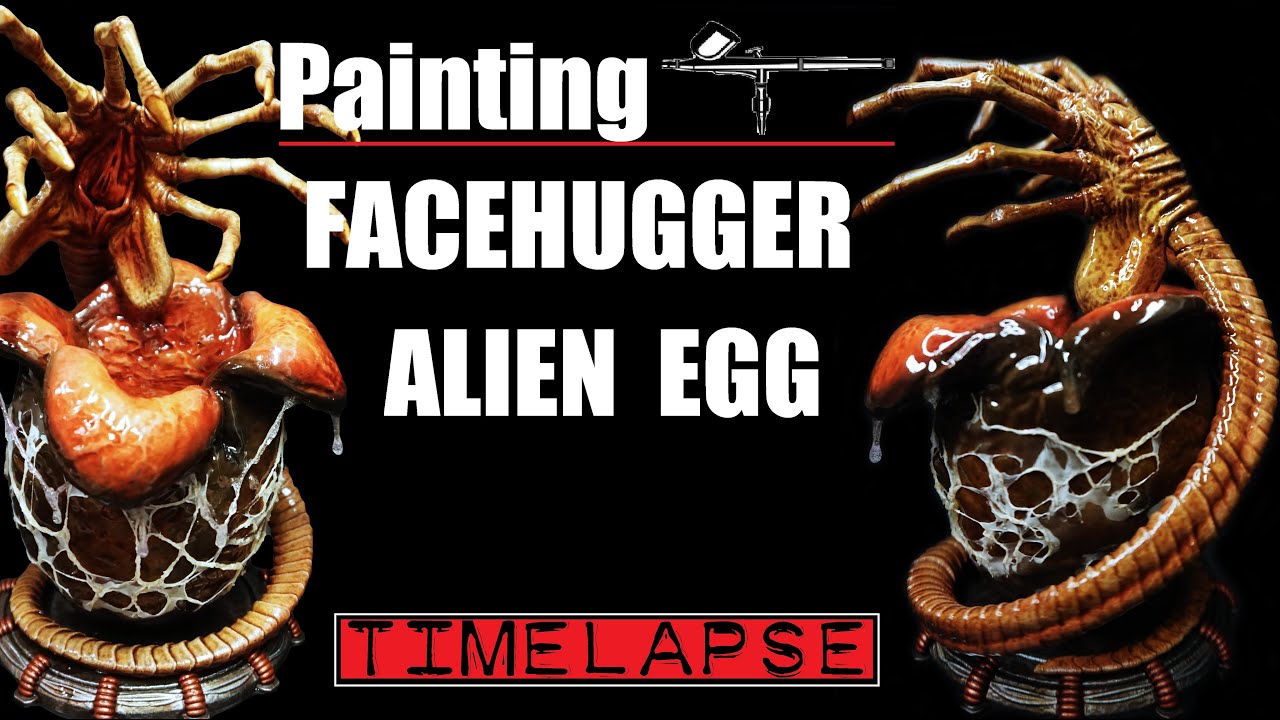 How to paint Facehugger and Alien Egg// Timelapse Airbrush