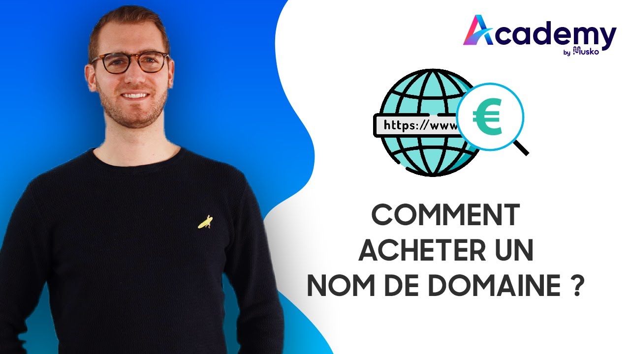 Comment acheter un nom de domaine
