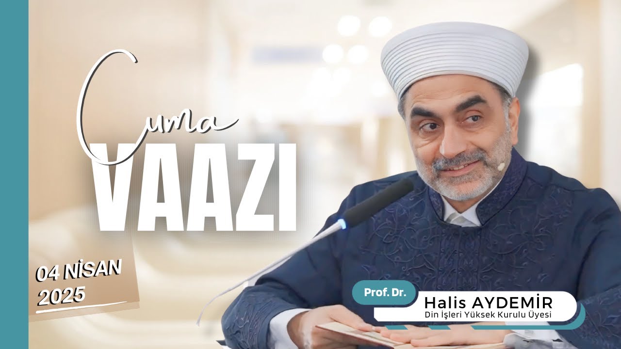 Cuma Vaazı I 04.04.2025 I Bursa Nilüfer Merkez Camii