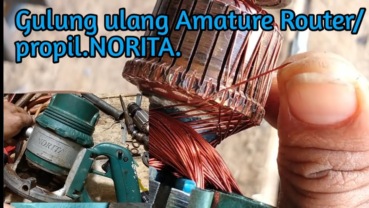 Cara menggulung ulang Amature/ angker mesin Router (Propil) ...