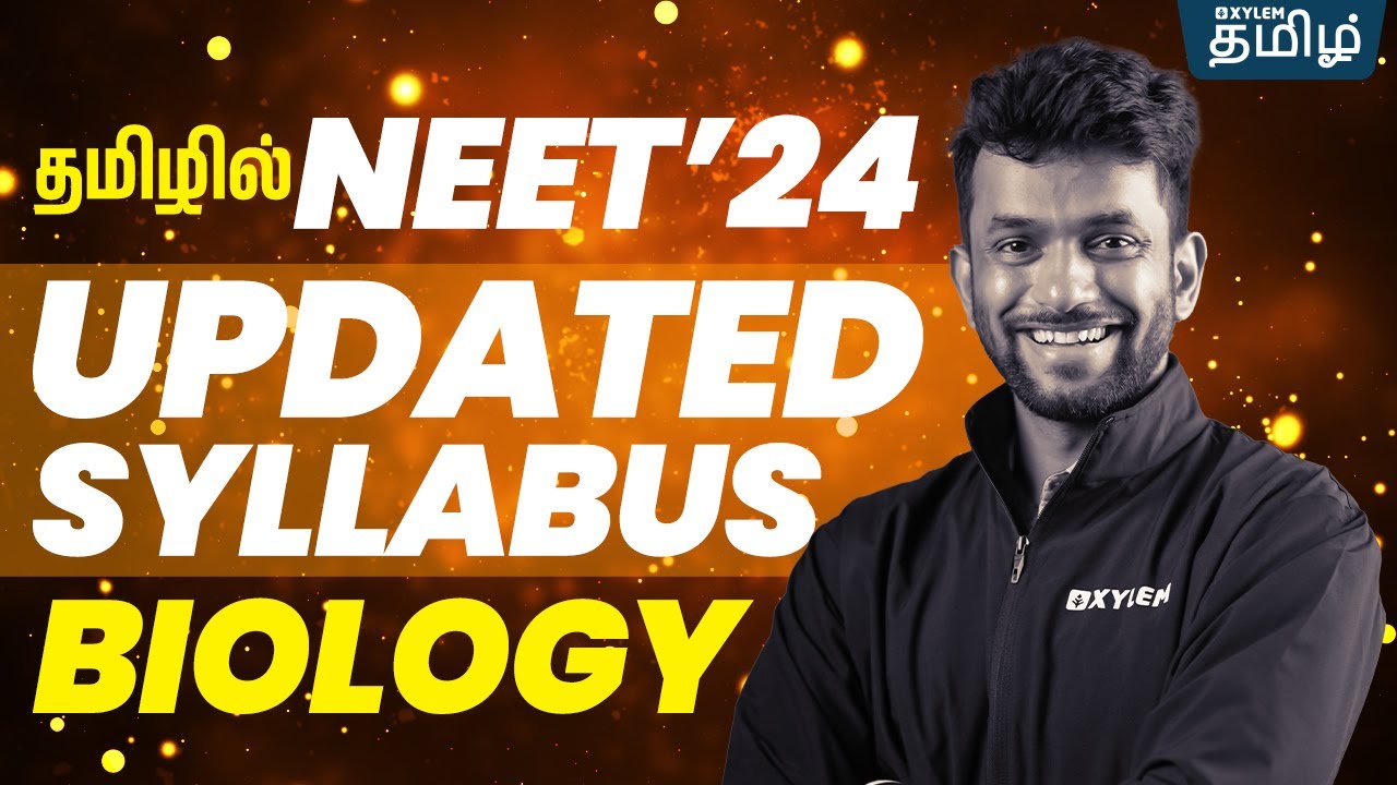 NEET 2024 Updated Syllabus Biology | NMC Update| Xylem NEET Tamil