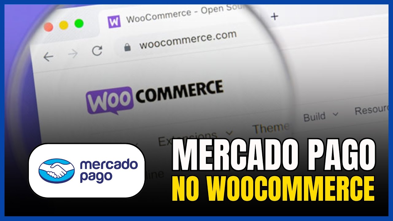 COMO INTEGRAR E CONFIGURAR O MERCADO PAGO NO WOOCOMMERCE (ATUALIZADO)