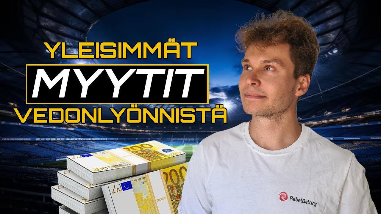 Suurimmat myytit vedonly&ouml;nnist&auml;