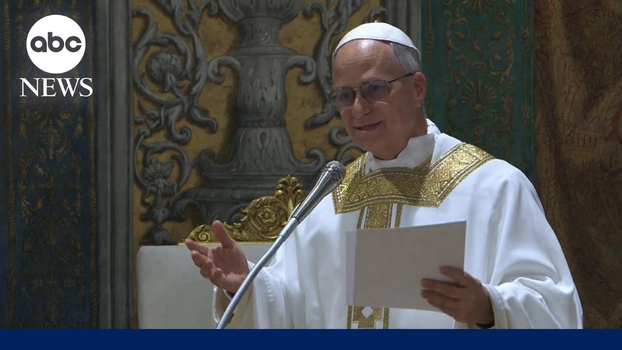 Pope Leo XIV says he will 'sing a new song to the Lord' in first homily
