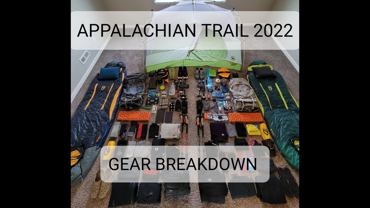 Appalachian Trail 2022 Gear Breakdown