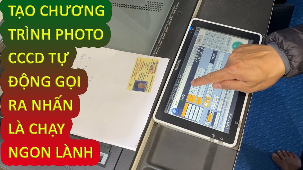 Tạo chương tr&igrave;nh photo CCCD tự động gọi ra nhấn l&agrave; chạy ngon l&agrave;nh