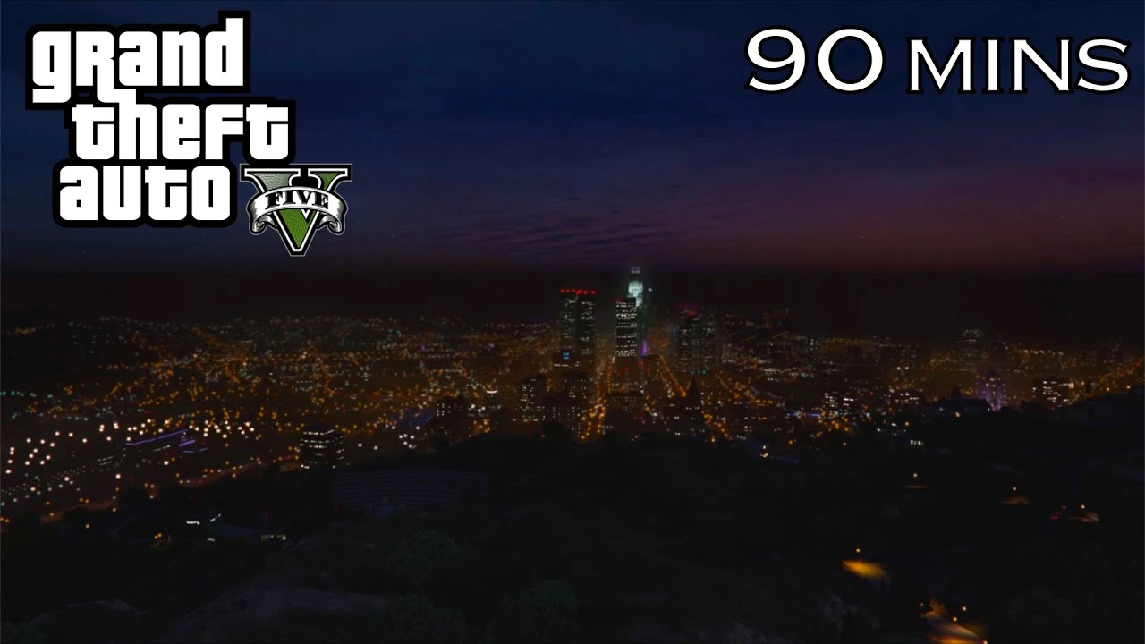 GTA V - 90 Minutes of the Los Santos Skyline