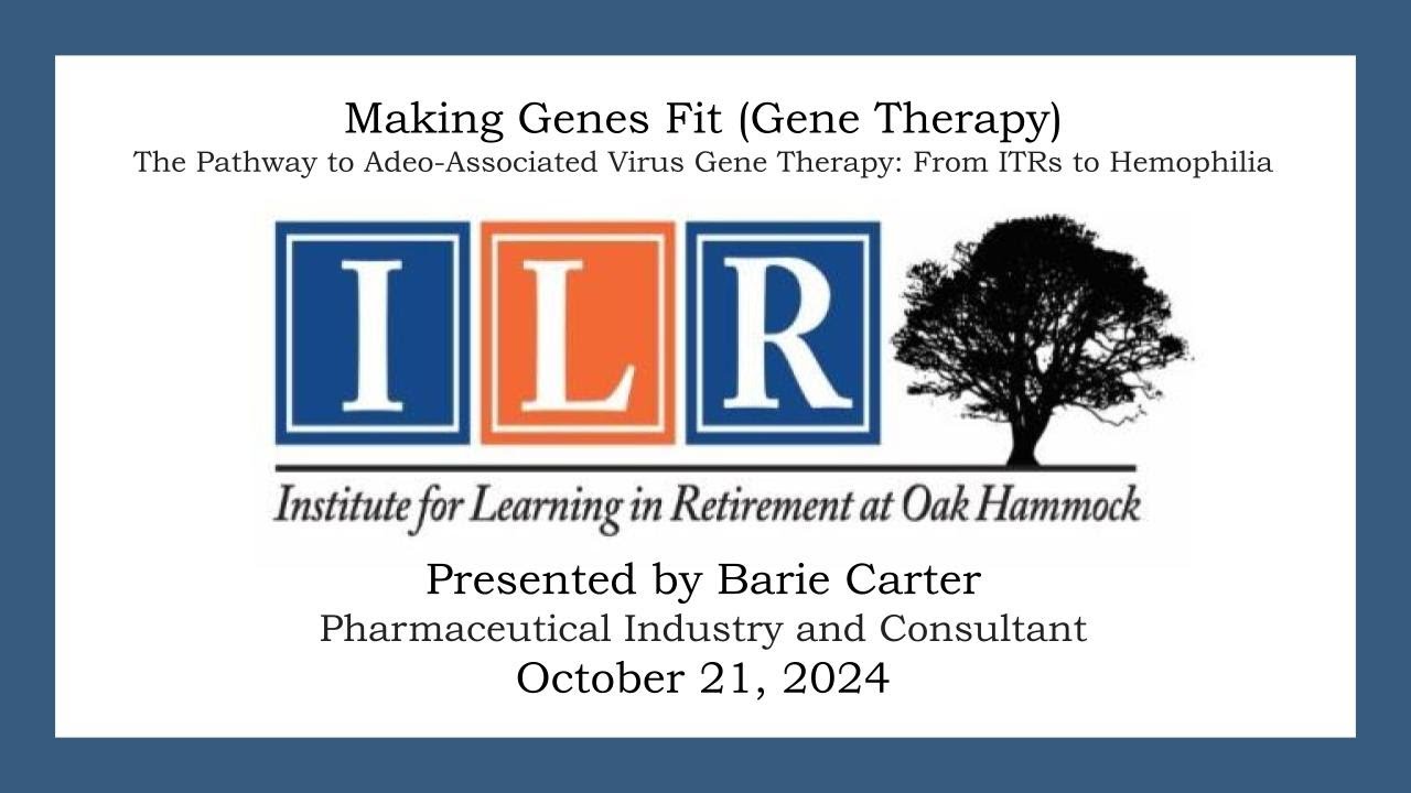 Making Genes Fit, October 21, 2024, Barie Carter