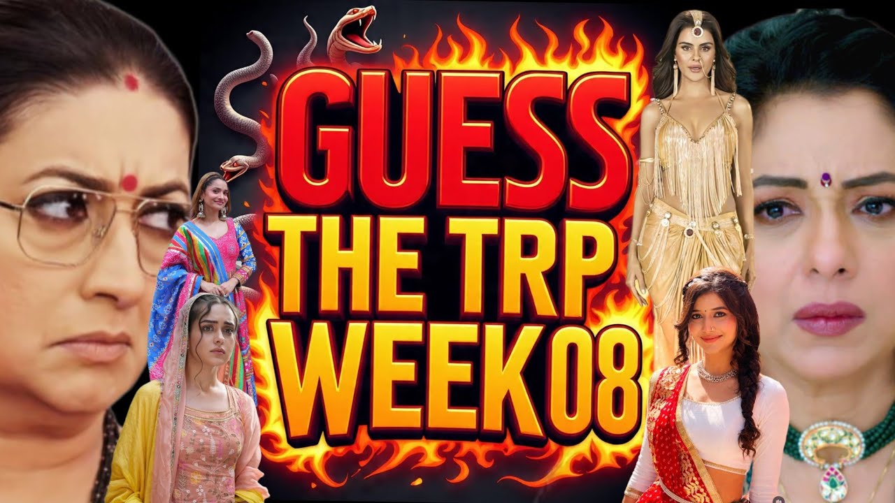 TRP Prediction of Naagin 7, Seher Hone Ko Hai, Tum Se Tum Tak Week 08 (2026)