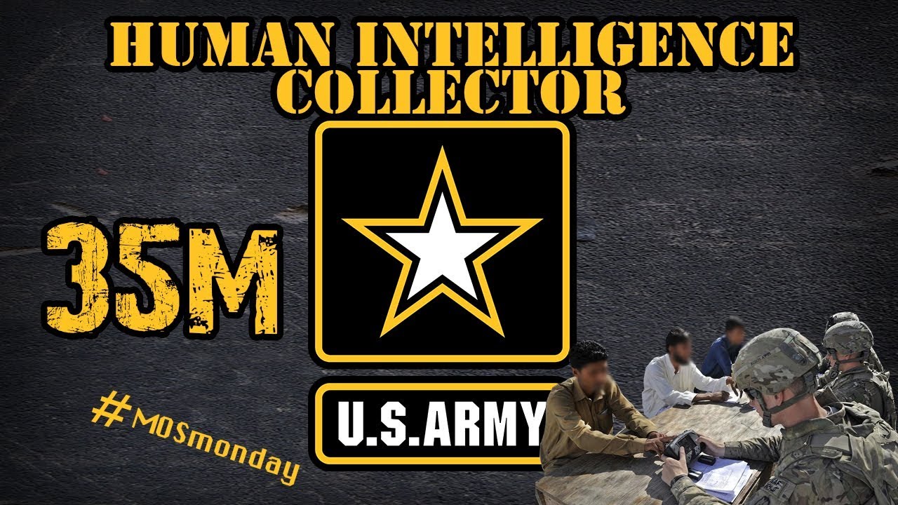 35M Human Intelligence Collector
