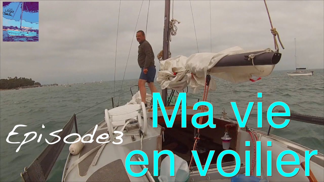 Ma vie en voilier à Noirmoutier
