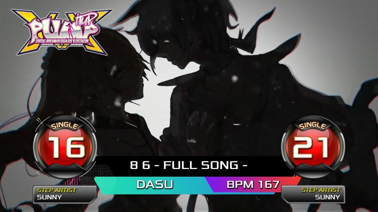 [PUMP IT UP XX] 8 6 - FULL SONG - S16, S21