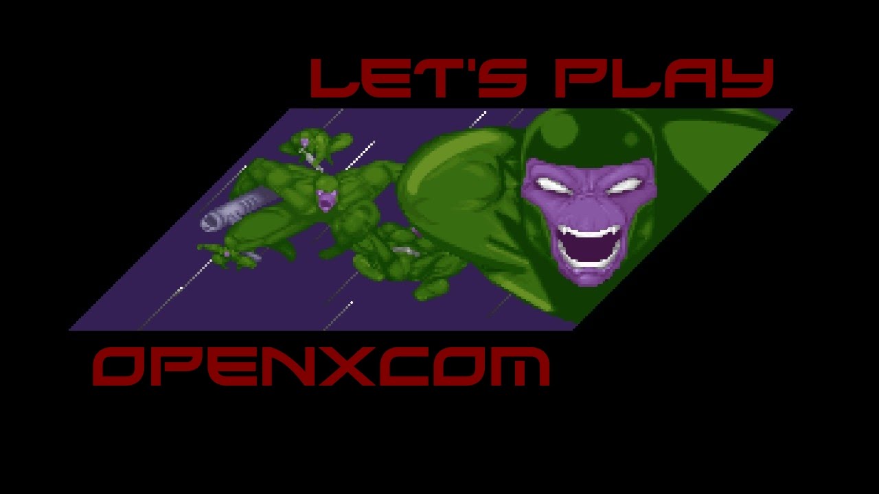 Let's Play OpenXcom: Part 1 - Introduction