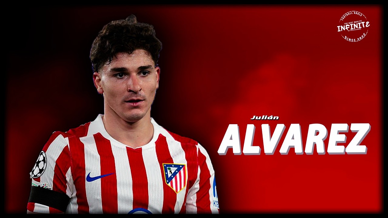 Juli&aacute;n Alvarez 2026 - Impossible Goals & Skills ∣ HD