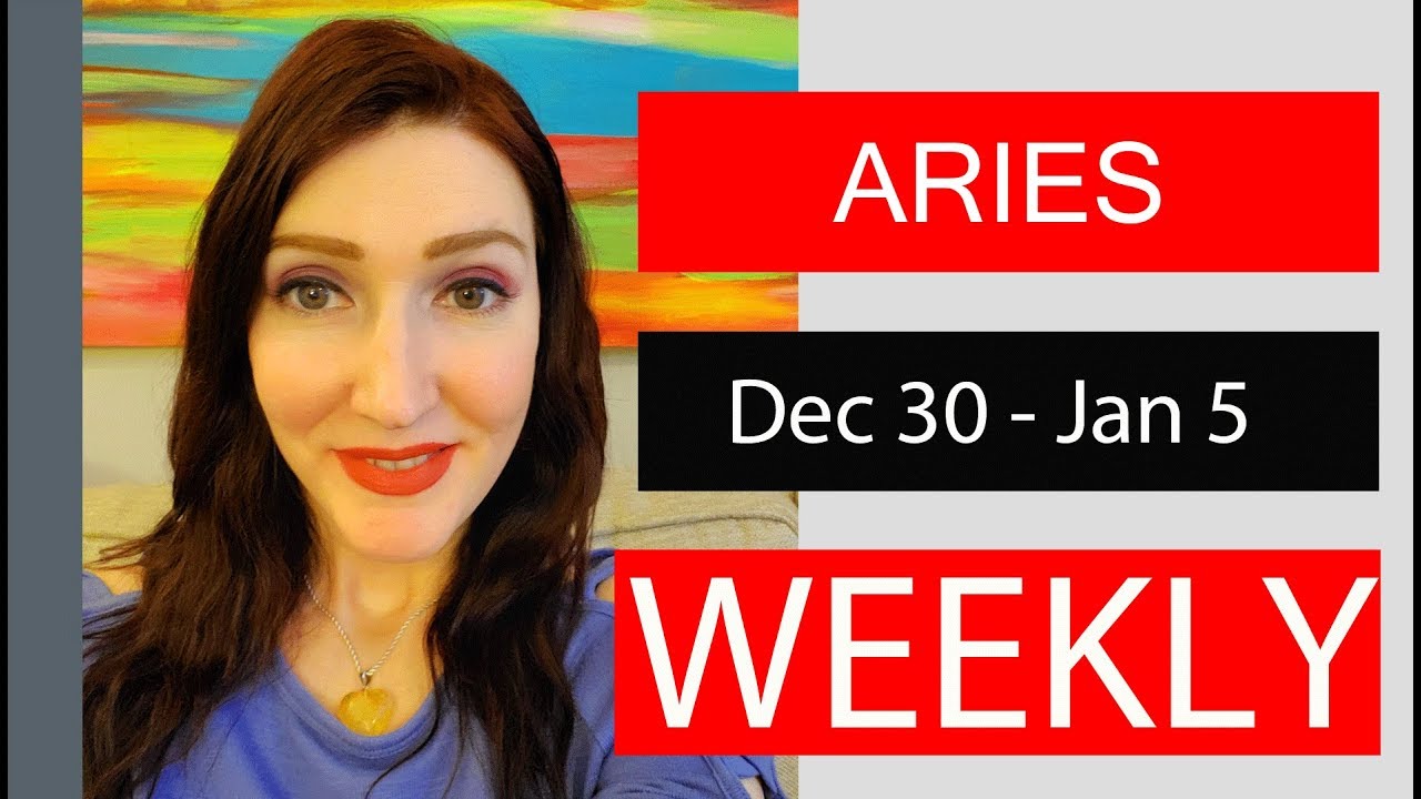 ARIES WEEKLY LOVE YOU MUST DO THIS!!! DEC 30 TO JAN 5