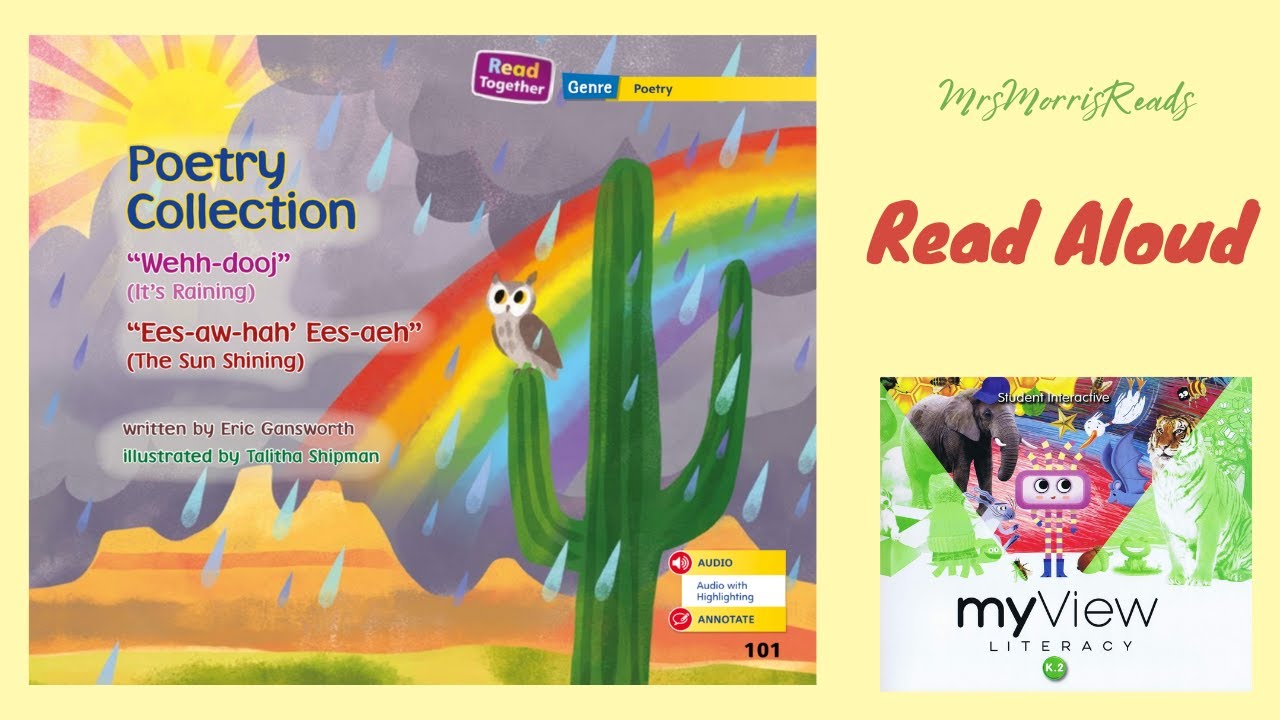 POETRY COLLECTION MyView Literacy Kindergarten Unit 5 Week 3 Read Aloud