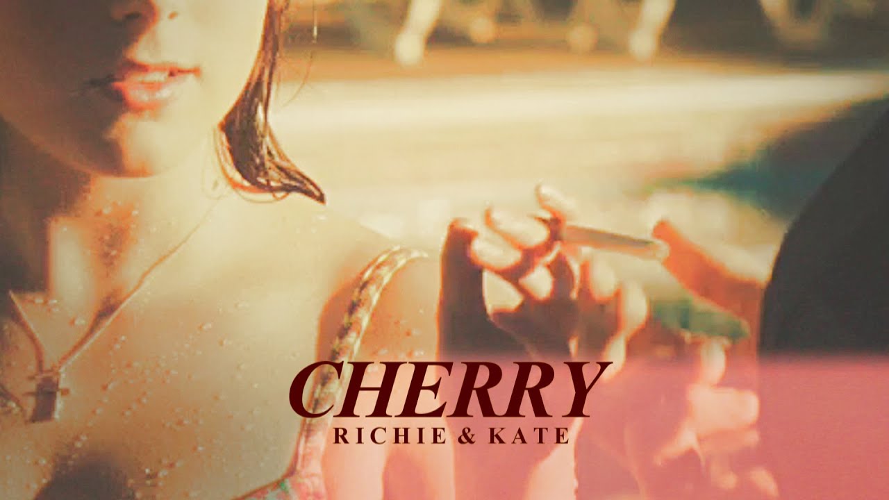 Richie & Kate | Cherry [+kaznej]