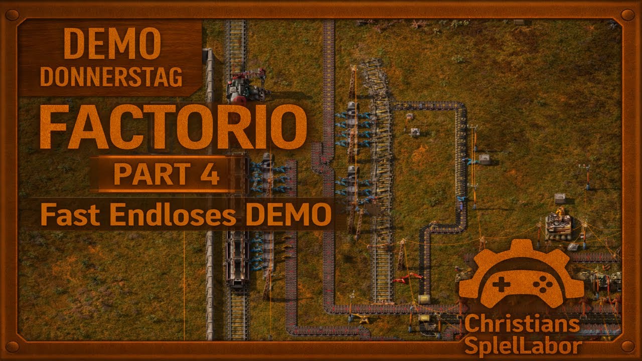 Demo-Donnerstag | Factorio – Part 4 Fast endloses DEMO – Der Zug rollt & das große Finale