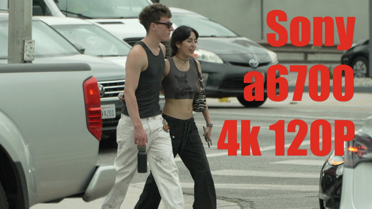 Sony a6700 120P 4K Video
