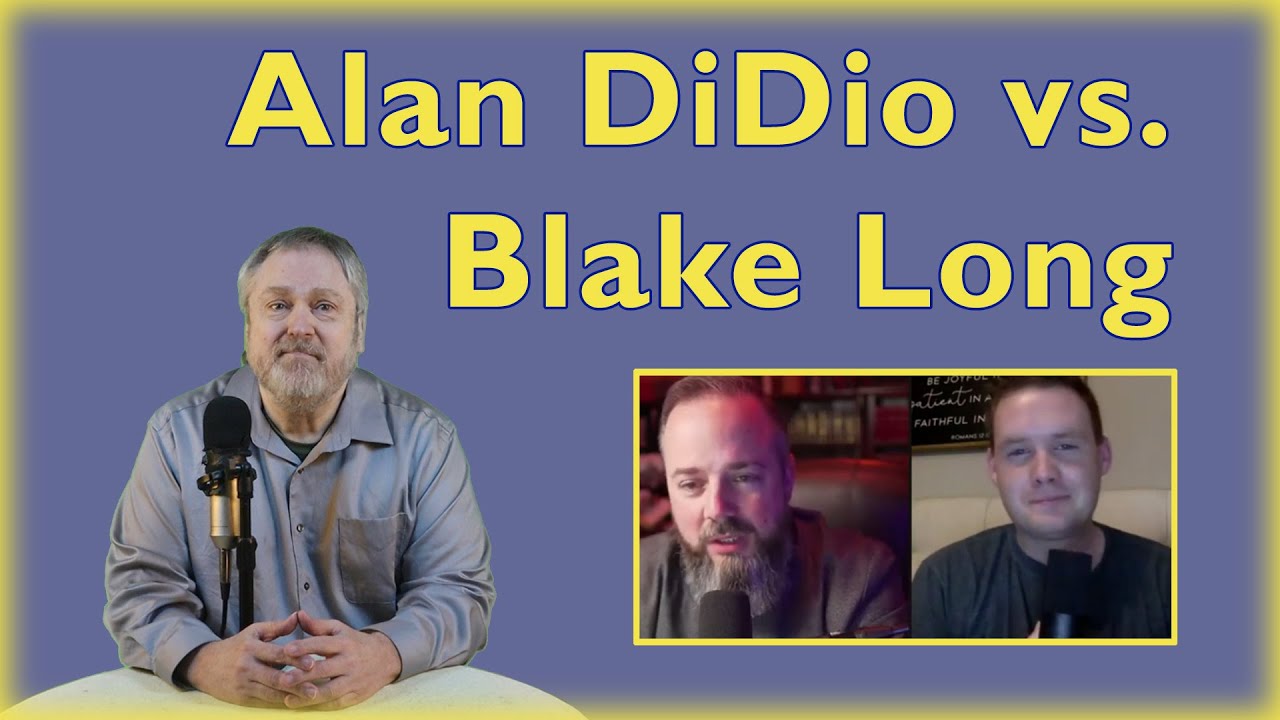 Word of Faith Debate: Alan DiDio & Blake Long on Heresy, Prosperity, Little Gods (My Analysis)