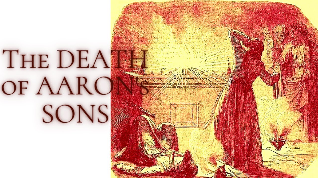 Leviticus 10 | Part 1 | Nadab and Abihu are killed by the LORD, because of their disobedience.