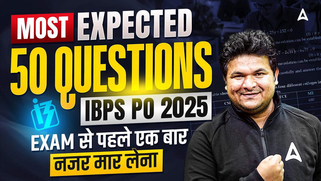 IBPS PO Prelims 2025 | Most Expected 50 Questions | Quants By Shantanu Sir