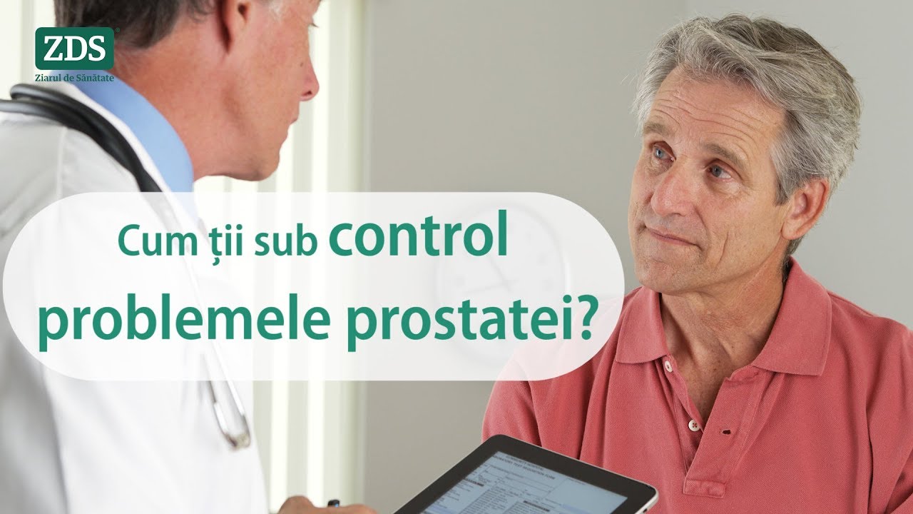 AFECȚIUNILE PROSTATEI: Sub control, în mod NATURAL!
