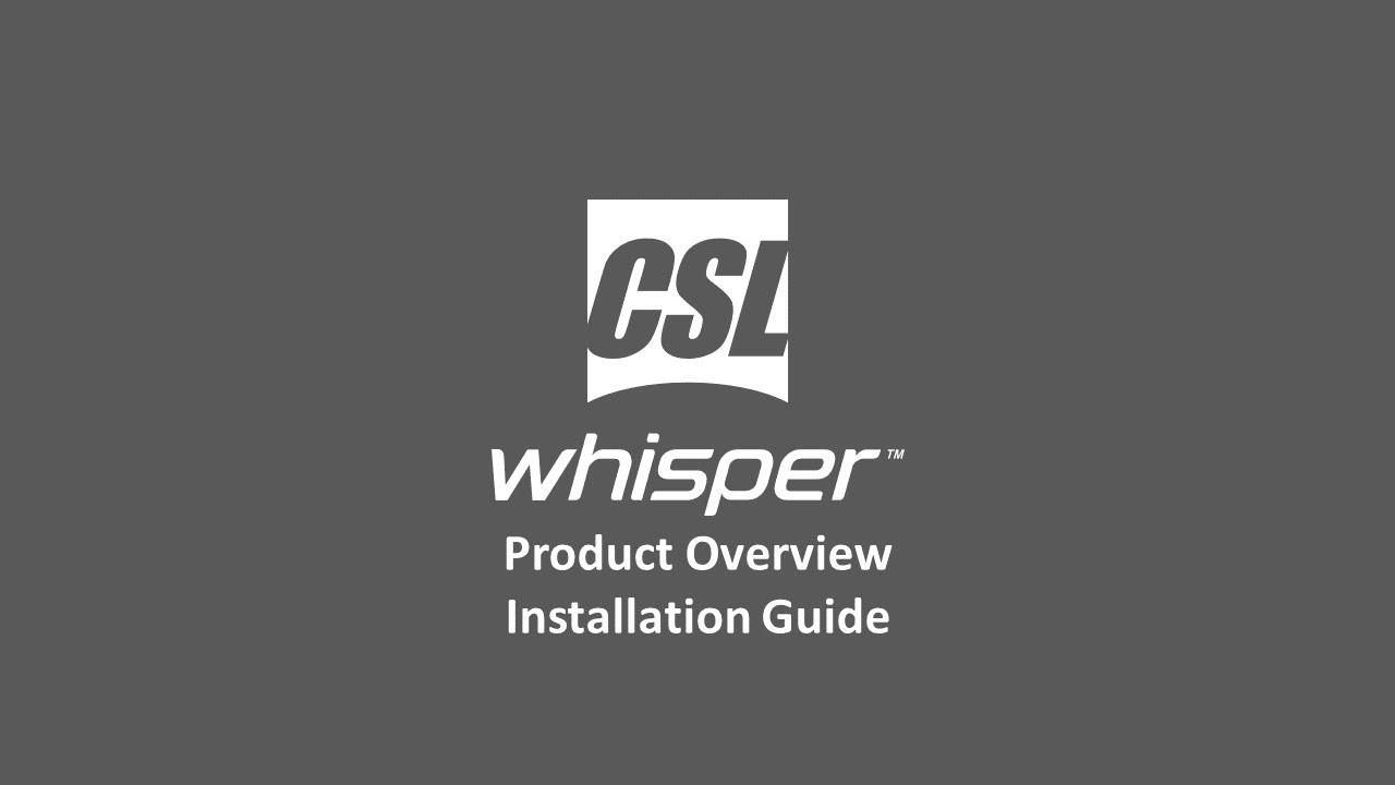 CSL Whisper 1/2