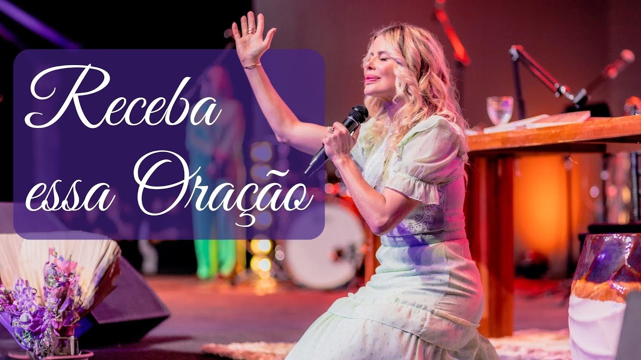 KARINA BACCHI - RECEBA ESSA ORAÇÃO