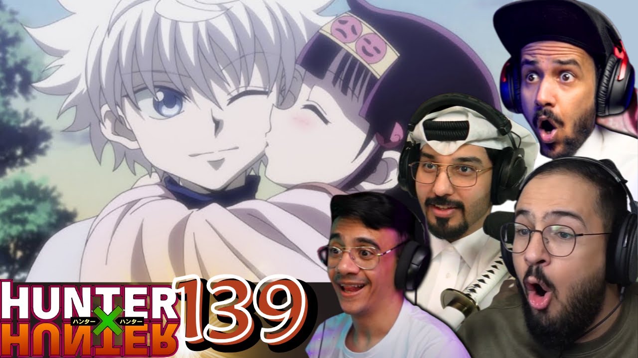 ردة فعل العرب هنتر x هنتر الحلقة 139 | Hunter x Hunter Episodes 139 REACTION ARABIC