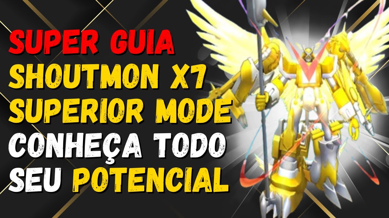 SUPER GUIA SHOUTMON X7 SUPERIOR MODE DMO 2024 - DIGIMON MASTERS ONLINE