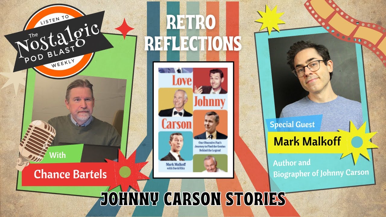 Johnny Carson memories with author Mark Malkoff + 